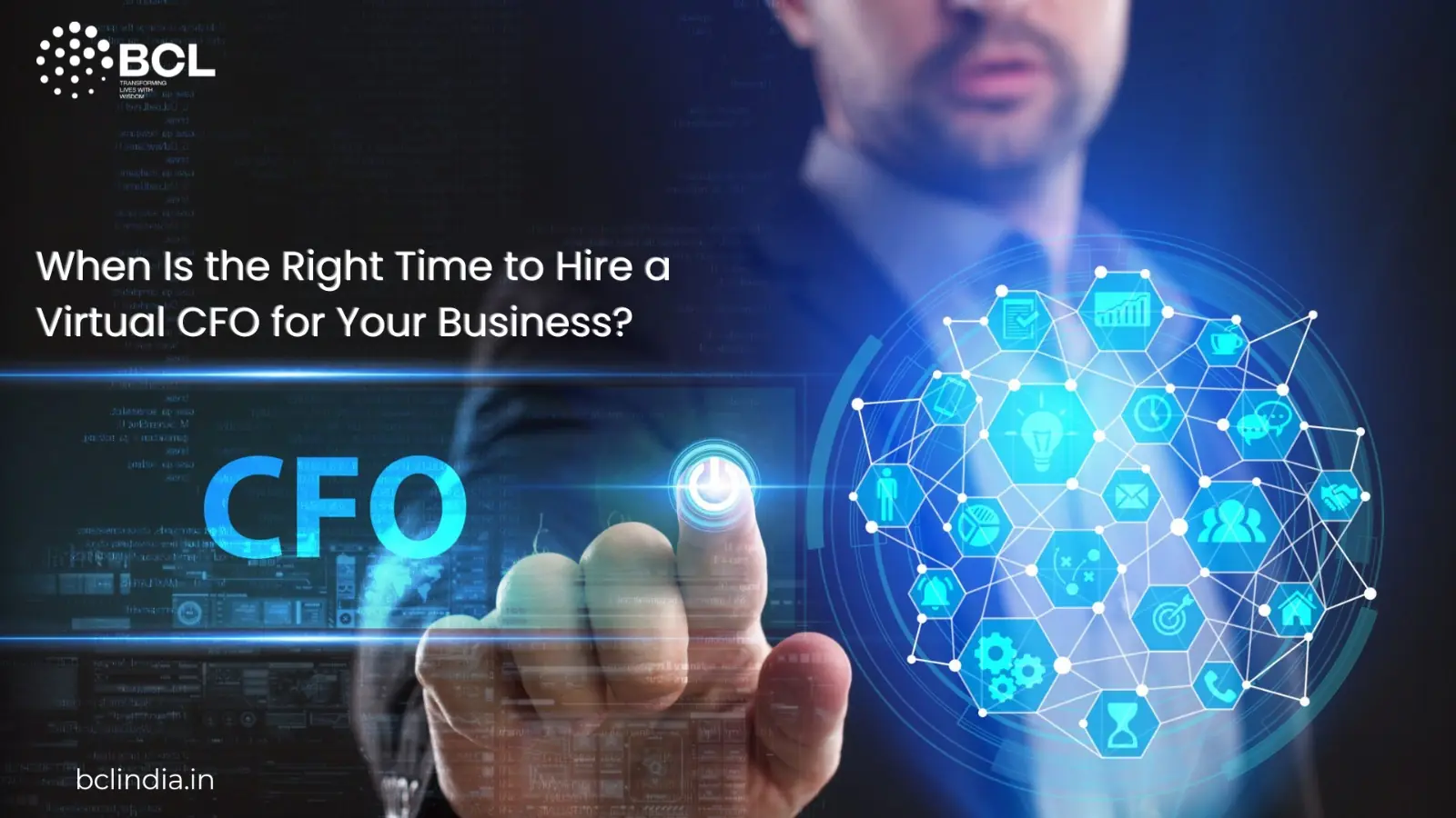 When Is the Right Time to Hire a Virtual CFO for Your Business